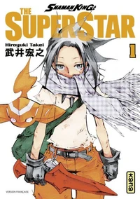 Shaman King - The Super Star Tome 1