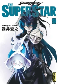 Shaman King - The Super Star Tome 9