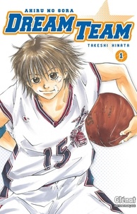 Takeshi Hinata - Dream Team T01 - Numérique.