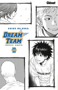 Takeshi Hinata - Dream Team - Tome 29-30.