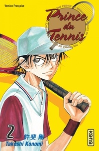 Takeshi Konomi - Prince du Tennis Tome 2 : .