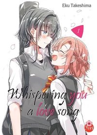 Whispering you a love song Tome 1