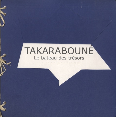  Taki - Takarabouné - Le bateau des trésors.