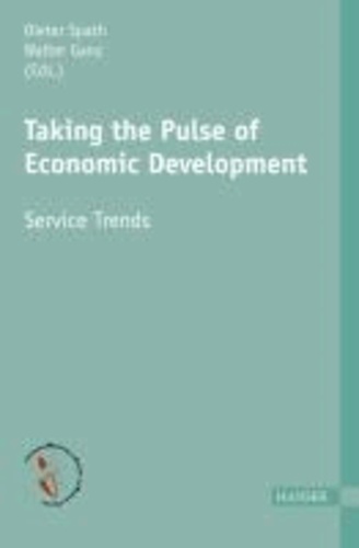 Taking the Pulse of Economic Development - Service Trends.