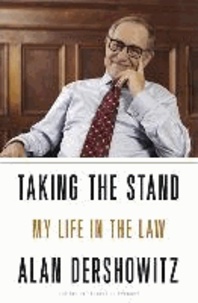Taking The Stand - My Life in the Law.