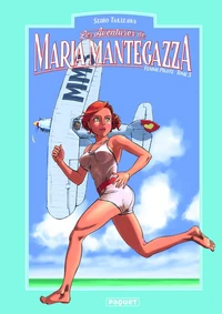 Maria Mantegazza, femme pilote Tome 5