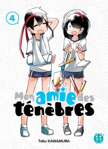 Mon amie des ténèbres Tome 4