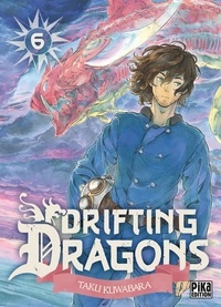 Taku Kuwabara - Drifting Dragons Tome 6 : .