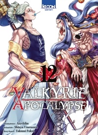 Takumi Fukui et Shinya Umemura - Valkyrie apocalypse Tome 12 : .