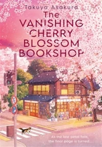The vanishing cherry blossom bookshop