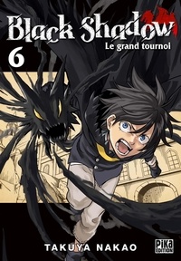 Takuya Nakao - Black Shadow Tome 6 : .