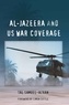Tal Samuel-Azran - Al-Jazeera and US War Coverage - Foreword by Simon Cottle.