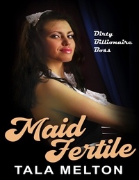 Il ebook téléchargement gratuit pdf Maid Fertile (Litterature Francaise) par Tala Melton 9781623278267