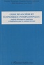 Taladidia Thiobiano et Gountiéni D. Lankoande - Crise financière et économique internationale - Analyses théoriques et empiriques et implications pour le continent africain.