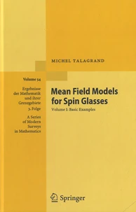 Mean Field Models for Spin Glasses