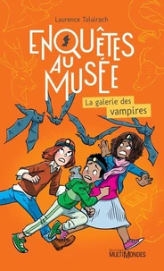 Enquêtes au musée - Vol. 2