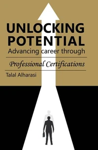 Unlocking Potential: Advancing Career Through Professional Certifications