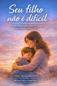 SEU FILHO NÃO É DIFÍCIL