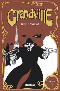 Grandville Tome 1