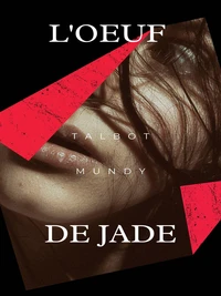 L'Oeuf de Jade
