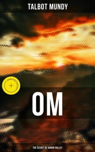 Om: The Secret of Ahbor Valley
