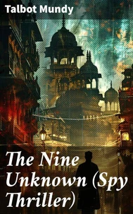 The Nine Unknown (Spy Thriller)