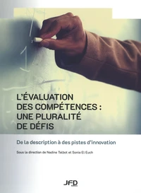 L’évaluation des compétences : une pluralité de défis