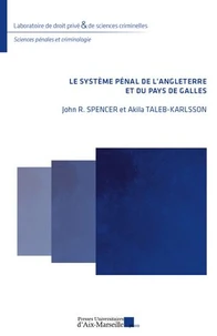 Le système de justice pénale de l’Angleterre et du pays de Galles