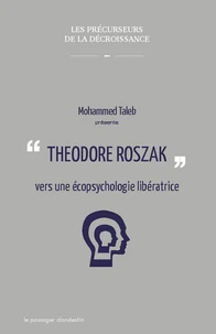 Theodore Roszak vers une écopsychologie libératrice