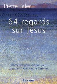 64 Regards sur Jésus