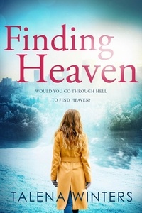  Talena Winters - Finding Heaven: A Novel.