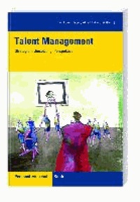 Talentmanagement - Mitarbeiter erfolgreich finden und binden.