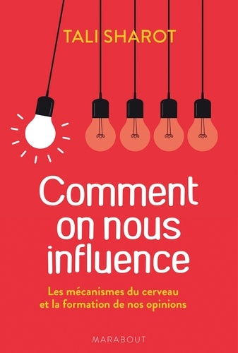 Comment on nous influence