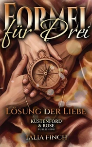 Formel für Drei - Lösung der Liebe