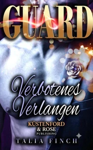 GUARD - Verbotenes Verlangen
