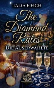The Diamond Rules - Die Auserwählte
