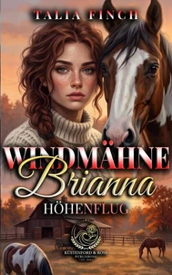 Windmähne Brianna - Höhenflug