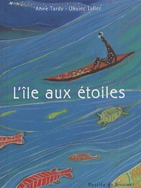 L'Ile Aux Etoiles