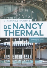 L'incroyable aventure de Nancy thermal