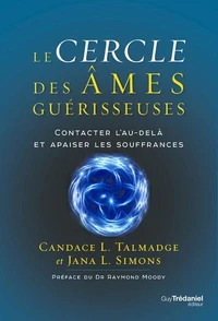 Le cercle des âmes guérisseuses