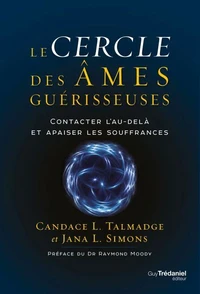 Le cercle des âmes guérisseuses