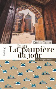 Iran, la paupière du jour