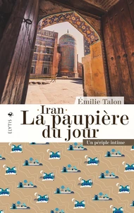 Iran, la paupière du jour