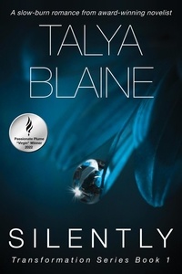  Talya Blaine - Silently - Transformation Series, #1.