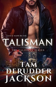  Tam DeRudder Jackson - Talisman - The Talisman Series, #1.