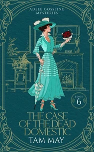 The Case of The Dead Domestic: A 20th Century Historical Cozy
