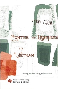 Tâm Quy - Contes et légendes du Vietnam.