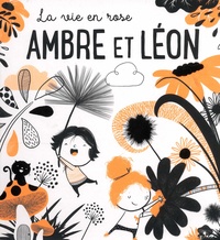  Tam Tam Editions - Ambre et Léon.