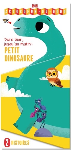  Tam Tam Editions - Petit dinosaure - Dors bien, jusqu'au matin !.