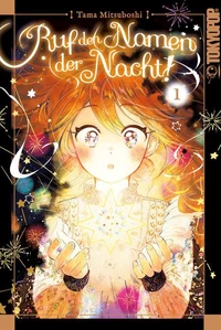 Ruf den Namen der Nacht! Vol. 1